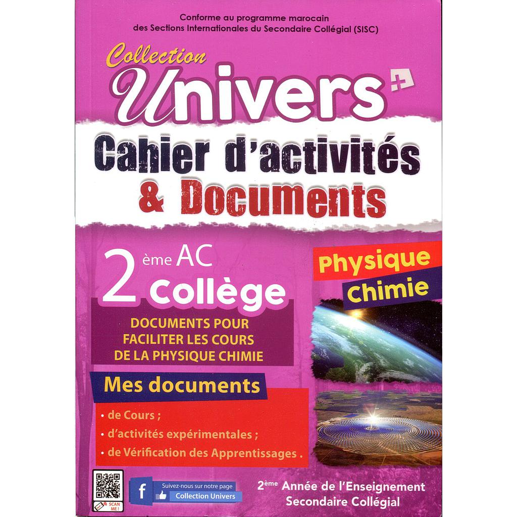 Univers Plus physique-chimie cahier d'activités et Document 2AC