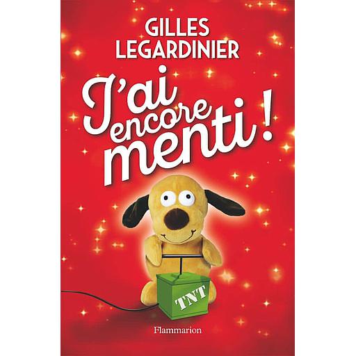 J'ai encore menti !