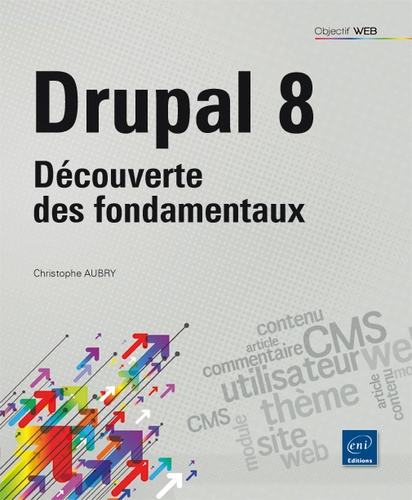 Drupal 8  - Découverte des fondamentaux