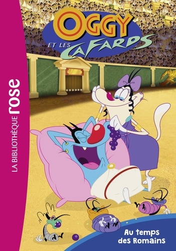 Oggy et les Cafards Tome 2 - Au temps des romains