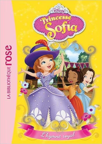 Princesse Sofia 04 - L'hymne royal