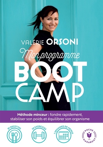 Mon programme BootCamp  - Méthode minceur : fondre rapidement, stabiliser son poids et équilibrer son organisme