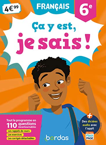 Ça y est, je sais ! - Français 6e - Ed 2019