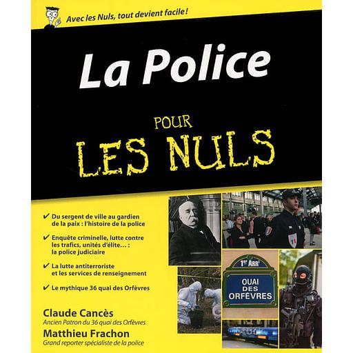 La Police pour les nuls