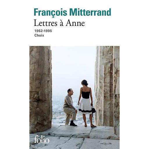Lettres à Anne (1962-1995)