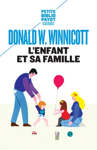 L'enfant et sa famille  - Les premières relations