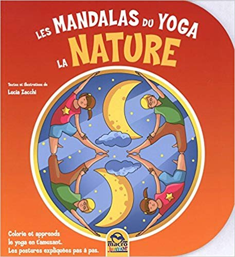 Les mandalas du Yoga - La Nature