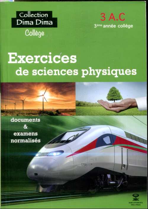 Dima exercices de sciences physiques 3 A.C