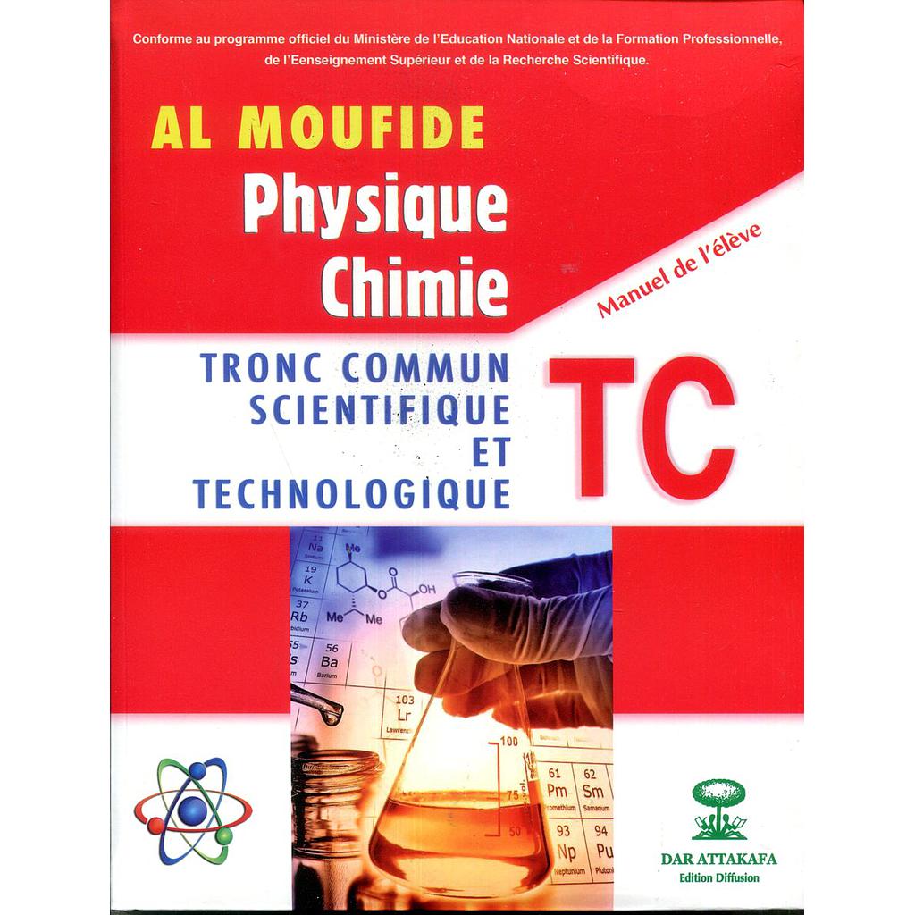 Al Moufid Physique Chimie Manuel de l'élève Tronc Commun Biof