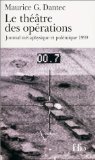 Le théatre des opérations. Journal métaphysique et polémique 1999