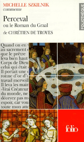 Perceval ou le Roman du Graal de Chrétien de Troyes