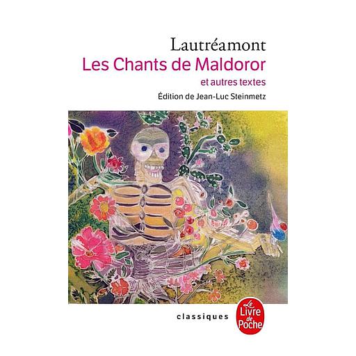 Les chants de Maldoror et autres textes
