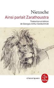 Ainsi parlait Zarathoustra  - Un livre pour tous et pour personne