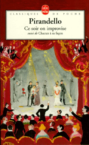 Ce soir on improvise. suivi de Chacun à sa façon