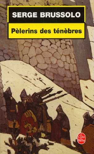 Pèlerins des ténèbres
