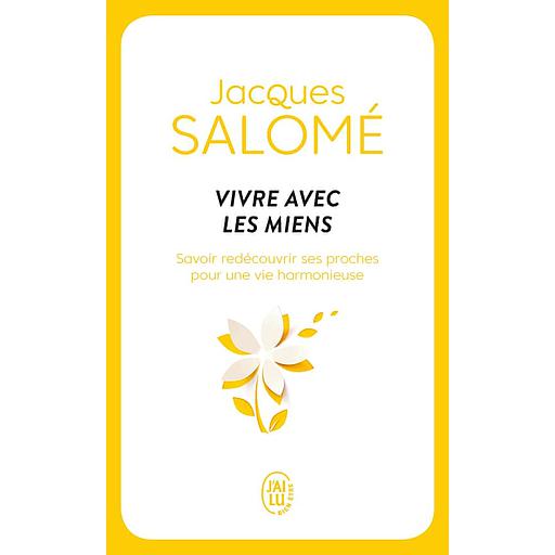 Vivre avec les miens