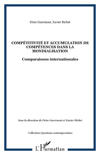 Compétitivité et accumulation de compétences dans la mondialisation  - Comparaisons internationales