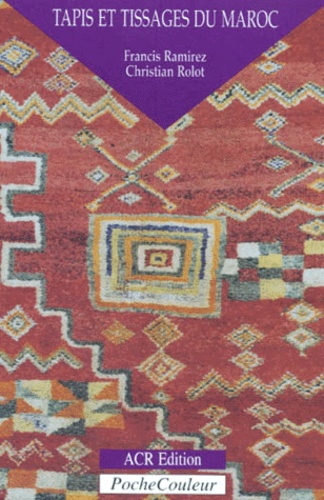 Tapis et Tissages du Maroc