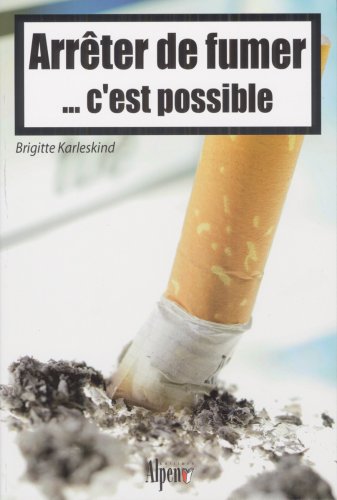 Arrêter de fumer c'est possible