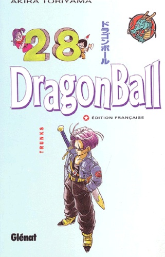 Dragon Ball Tome 28 - Trunks
