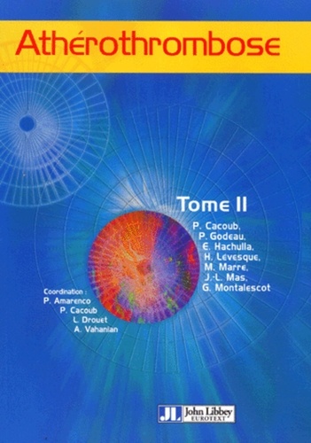 Athérothrombose  - Tome 2