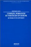 Conflits, puissances et stratégies en Europe