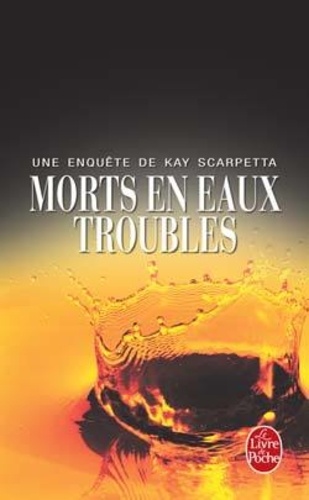 Morts en eaux troubles