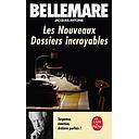 Les nouveaux dossiers incroyables