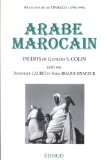 Arabe marocain. Inédits de Georges S. Colin