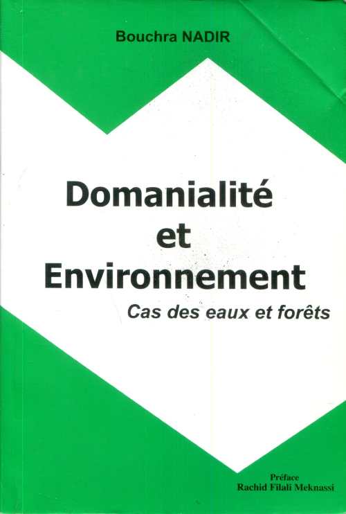 Domanialité et environnement cas des eaux et forêts
