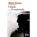 Caligula suivi de Le malentendu