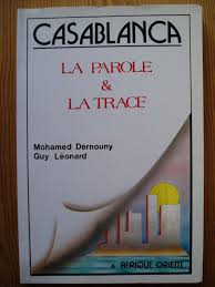 Casablanca la parole &amp; la trace