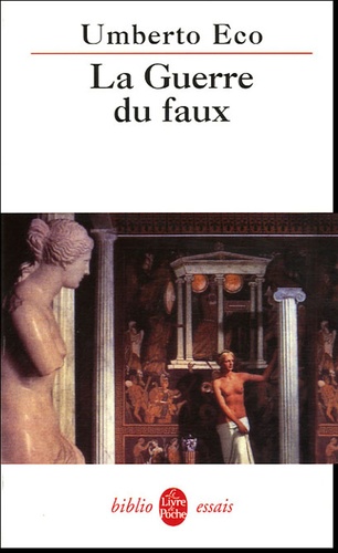 La Guerre du faux