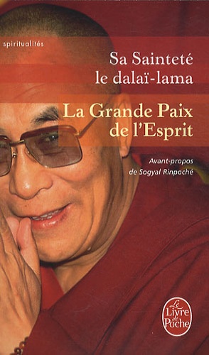 La Grande Paix de l'esprit  - La vision de l'éveil dans la Grande Perfection