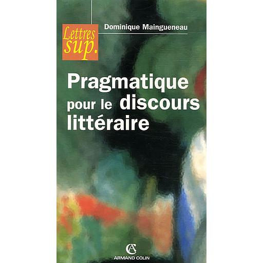Pragmatique pour le discours littéraire