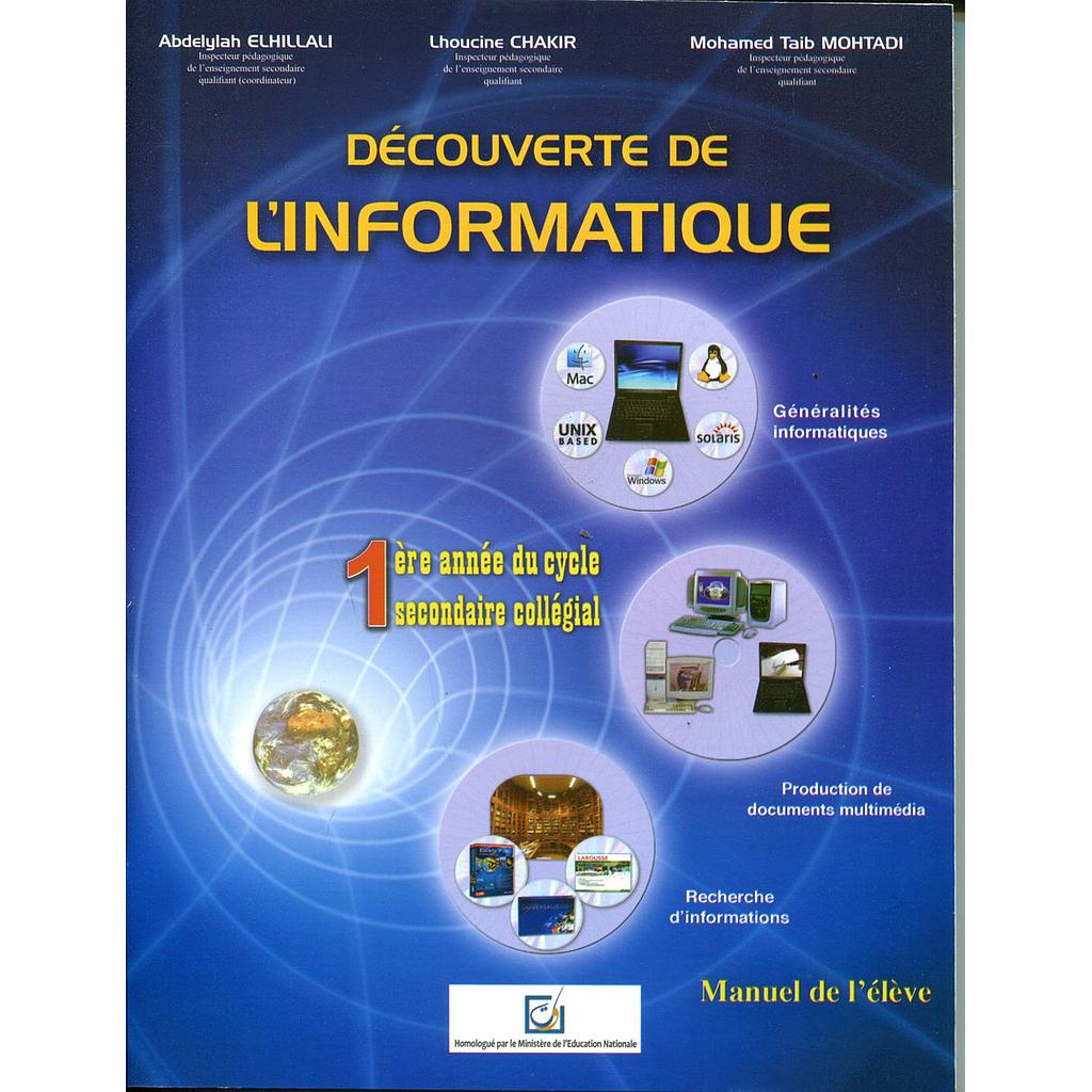 Découverte de l'informatique 1ère année du cycle secondaire collégial