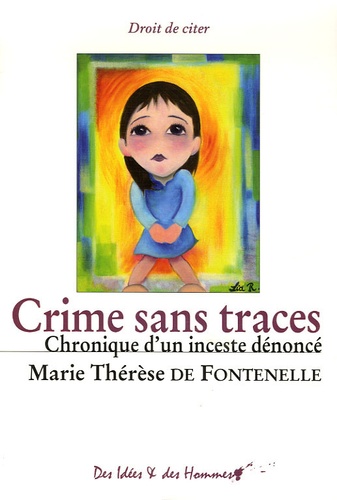 Crime sans traces  - Chronique d'un inceste dénoncé