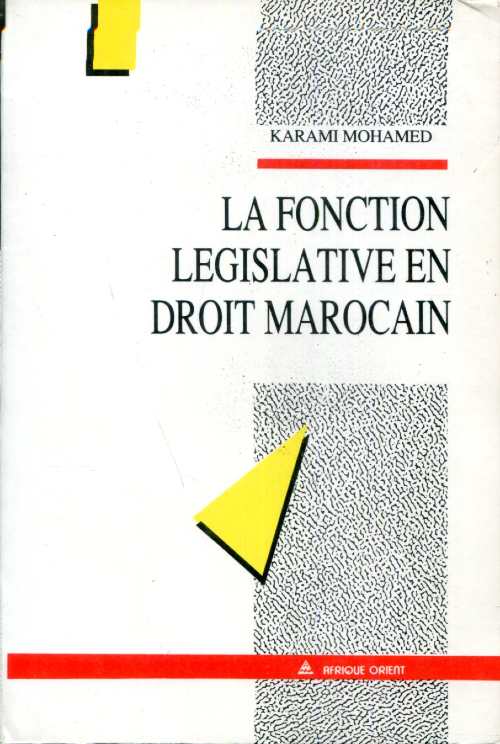 La fonction Législative en droit Marocain