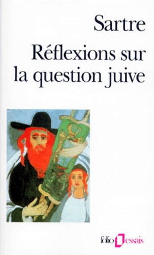 Réflexions sur la question juive