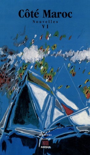 Côté Maroc, nouvelles  - Tome 6