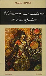 Permettez-moi madame de vous répudier