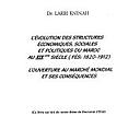 L'évolution des structures économiques, sociales et politiques du Maroc au XIXème siècle (Fès, 1820-1912)