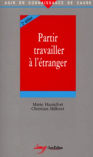 Partir travailler à l'étranger. 2ème édition