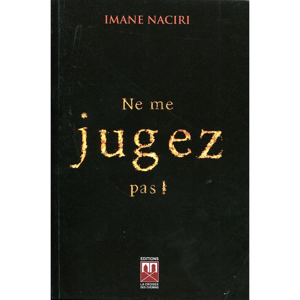 Ne me jugez pas!