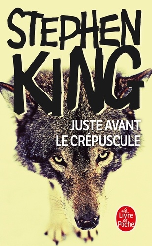 Juste avant le crépuscule