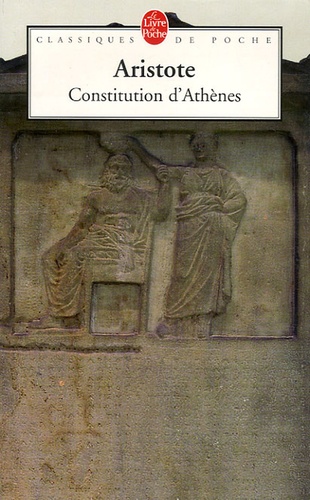 Constitution d'Athènes - Le régime politique des Athéniens