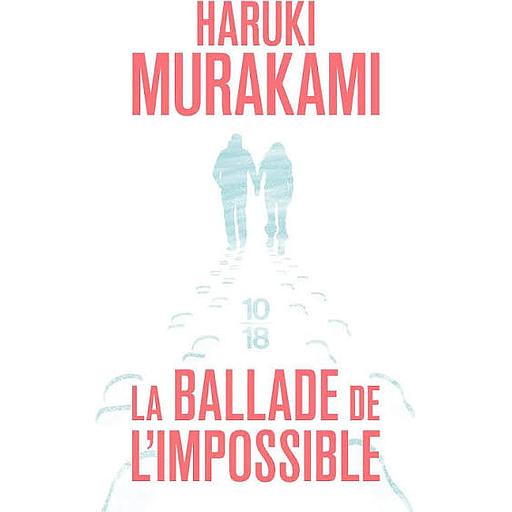 La ballade de l'impossible