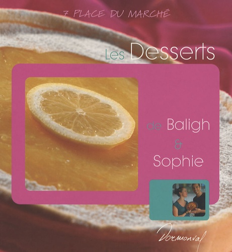 Les Dessert de Baligh et Sophie