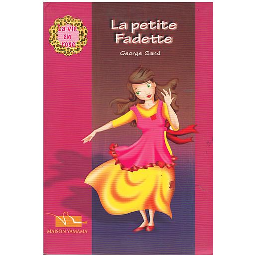 La petite Fadette La vie en rose