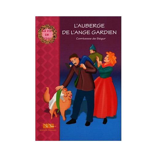 L'auberge de l'Ange Gardien - La vie en rose